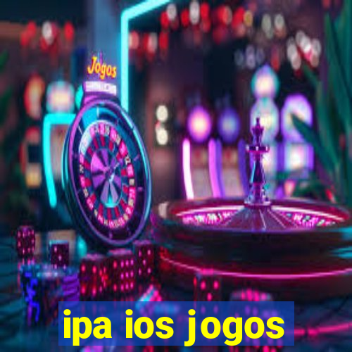 ipa ios jogos